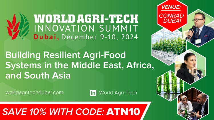 World Agri-Tech Middle East, Africa and South Asia Summit, Dubai